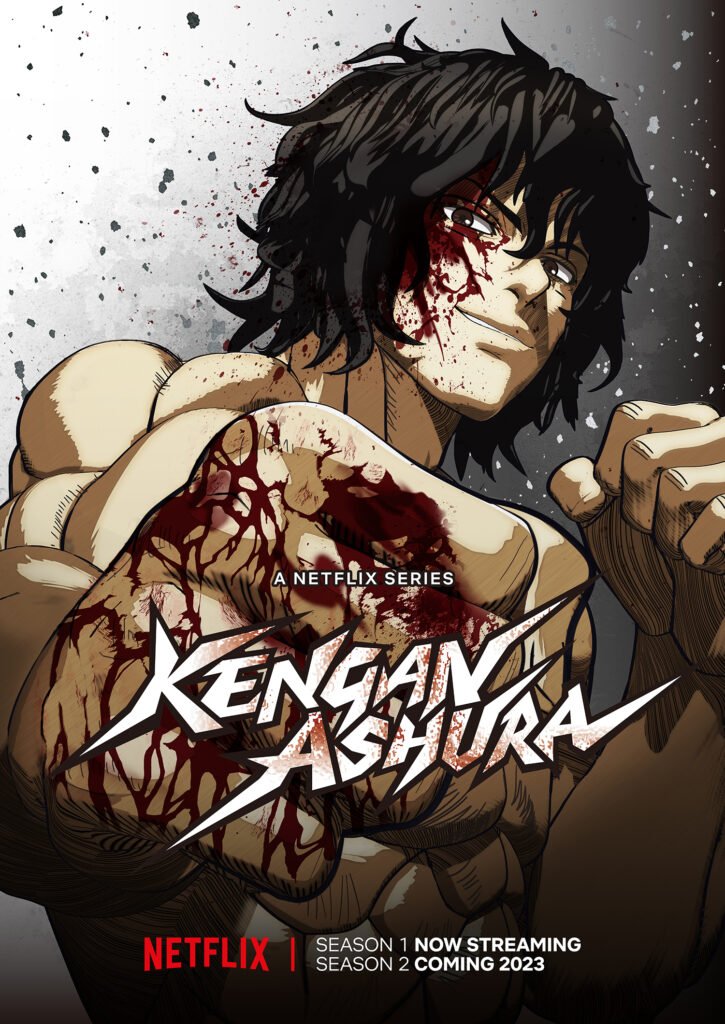 Animetrends - [STREAMING] KENGAN ASHURA anuncia que su segunda temporada se  estrena en SEPTIEMBRE 2023 a través de NETFLIX a nivel global. 🔥