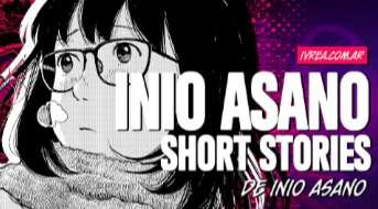 Inio asano short stories ivrea argentina