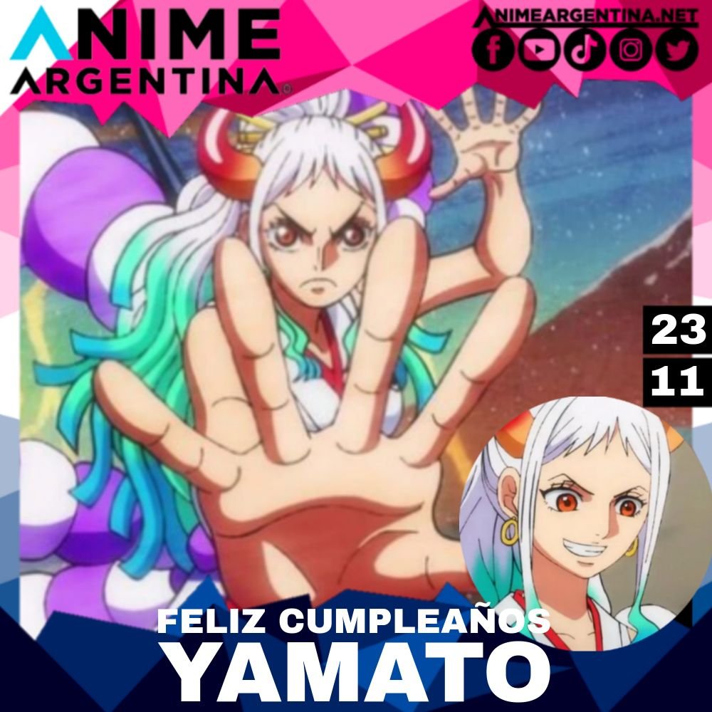 Cumpleaños de yamato one piece 23 de noviembre