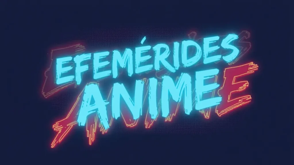 Efemérides Anime