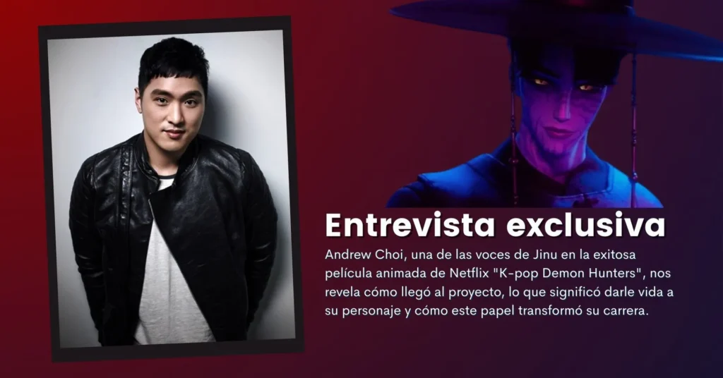 Andrew Choi entrevista voz de Jinu en K-Pop Demon Hunters de Netflix