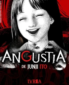 Angustia Junji Ito Ivrea Argentina