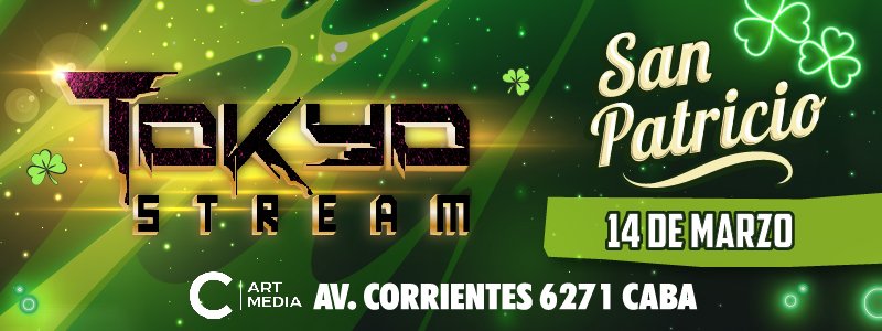 Tokyo Stream San Patricio