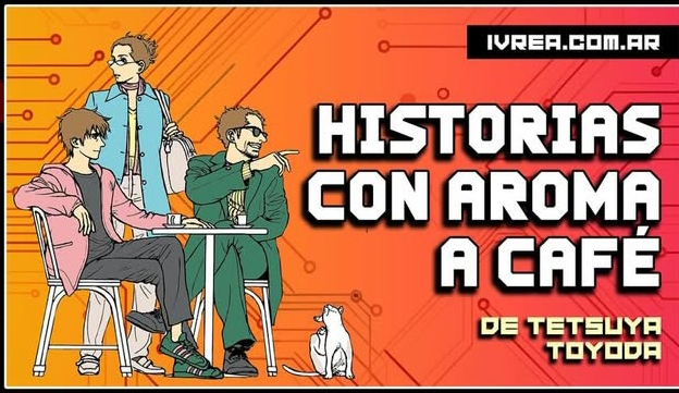 Historias con Aroma a Cafe, nueva licencia de Ivrea.