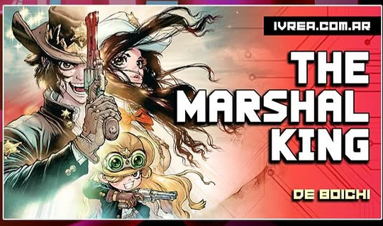 The Marshal King, nueva licencia de Ivrea.