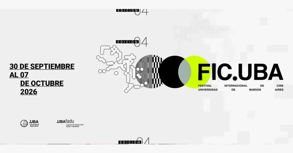 La cuarta edición del Festival Internacional de Cine de la UBA se llevará a cabo del 30 de septiembre al 7 de octubre de 2026 con entrada libre y gratuita