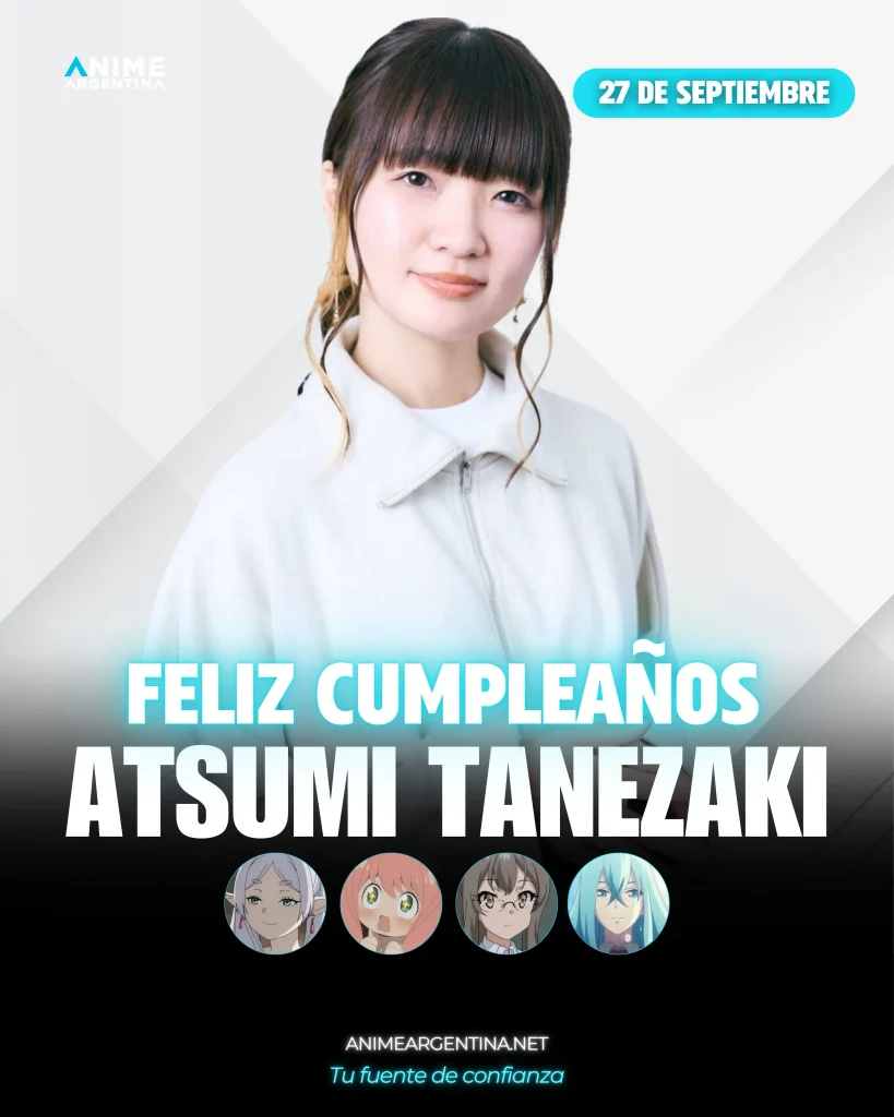atsumi tanezaki cumpleaños